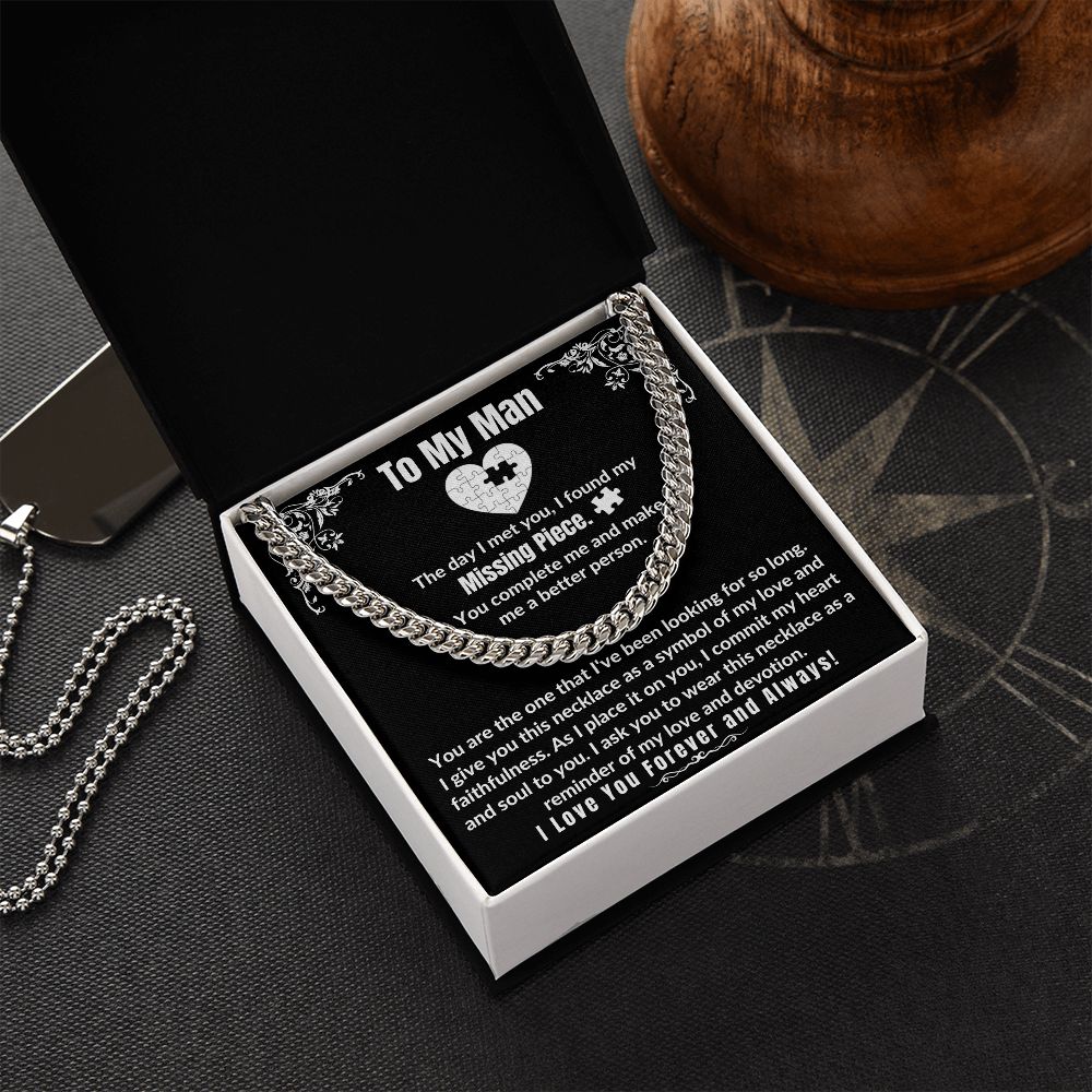 To My Man - Cuban Link Chain Necklace - Missing Piece