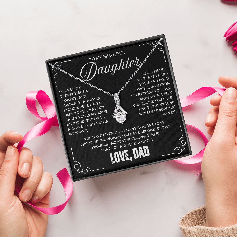 To My Daughter / From Dad - Luxury Alluring Beauty Necklace - SS#18