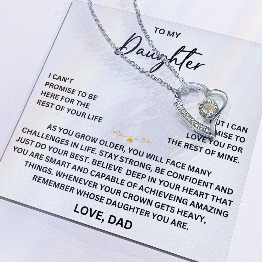 To my Daughter - From Dad - Forever Love Necklace - SR#0225
