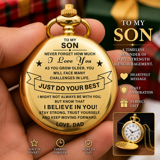 To My Son / From Dad - Luxury Vintage Pocket Watch Gift SS#31
