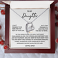 To my Daughter -  From Dad - Forever Love Necklace - SR#0225