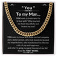 To My Man Luxury Cuban Necklace - YOU