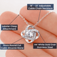 Love Knot Necklace - Open Letter To Daughter From Dad - 02